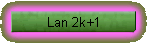 Lan 2k+1